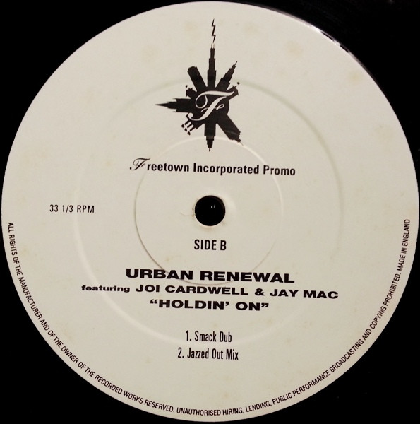 Urban Renewal Featuring Joi Cardwell & Jay Mac - Holdin' On | Freetown Inc (FTI32T) - 2