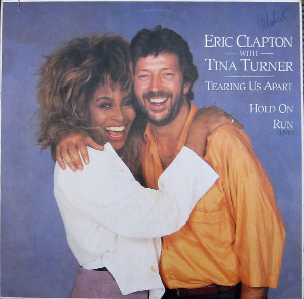 Eric Clapton With Tina Turner - Tearing Us Apart | Duck Records (920 718-0)