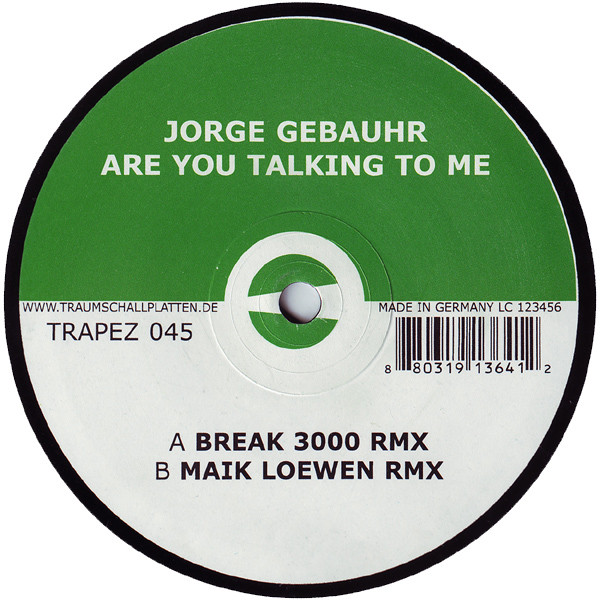 Jorge Gebauhr - Are You Talking To Me | Trapez (TRAPEZ 045)