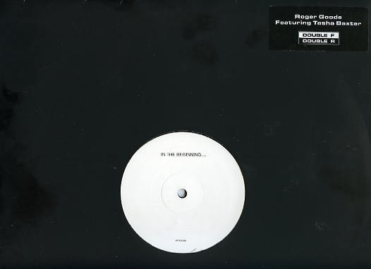 Roger Goode - In The Beginning.... | Double F Double R (DFXDJ004) - 2 Roger Goode - In The Beginning.... | Double F Double R (DFXDJ004) - 2