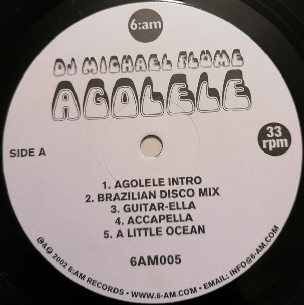 DJ Michael Flume - Agolele | 6:am (6AM005) - 3 DJ Michael Flume - Agolele | 6:am (6AM005) - 3