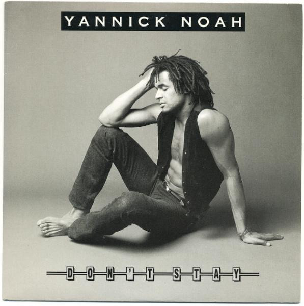 Yannick Noah - Don't Stay | Welcome (9031-75637-7)