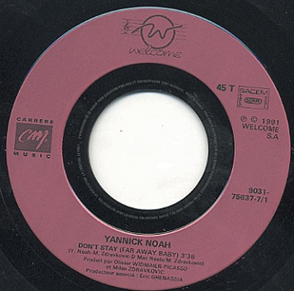 Yannick Noah - Don't Stay | Welcome (9031-75637-7) - 3 Yannick Noah - Don't Stay | Welcome (9031-75637-7) - 3