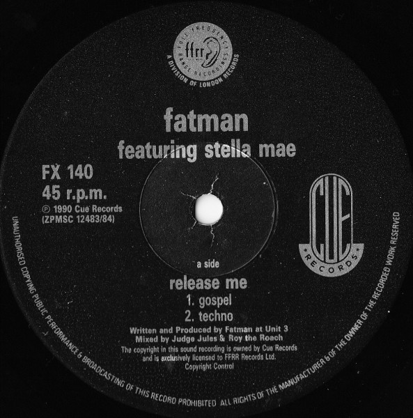 Fatman Featuring Stella Mae - Release Me | FFRR (FX 140) - 2