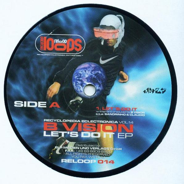 B Vision - Let's Do It EP | Recycled Loops (RELOOP 014) - 3