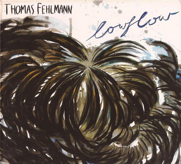 Thomas Fehlmann - Lowflow | Plug Research (PLG058CD) - main Thomas Fehlmann - Lowflow | Plug Research (PLG058CD) - main