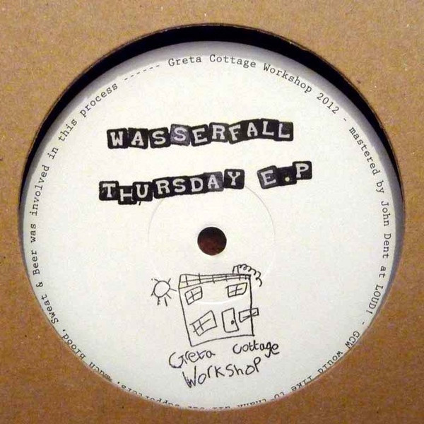 Wasserfall - Thursday E.P. | Greta Cottage Workshop (GCW002V)