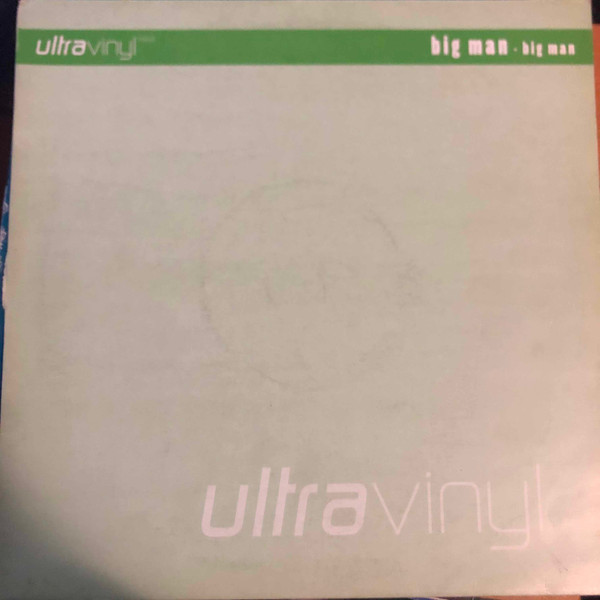 Big Man - Big Man | Ultra Vinyl (VU010)