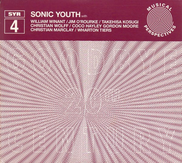 Sonic Youth - Goodbye 20th Century | Sonic Youth Records (SYR 4) - main Sonic Youth - Goodbye 20th Century | Sonic Youth Records (SYR 4) - main