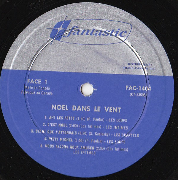 Les Loups Avec Les Intimes , Les Chantels - Noëls Dans Le Vent... | Fantastic (FAC-1404) - 3