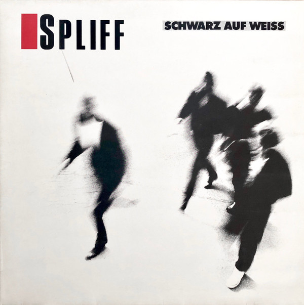 Spliff - Schwarz Auf Weiss | CBS (CBS 26 140) - main
