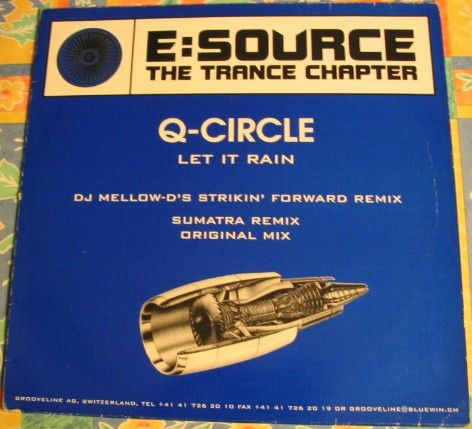 Q-Circle - Let It Rain | E:Source Records (EST 001-6) - main