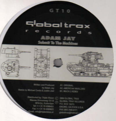 Adam Jay - Submit to the Machines | Global Trax (GT 010) - main