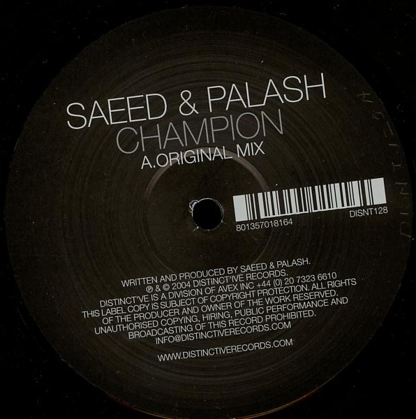Saeed & Palash - Champion | Distinct'ive Records (DISNT128) - 2