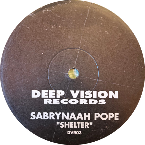 Sabrynaah Pope - Shelter | Deep Vision Records (DVR03)