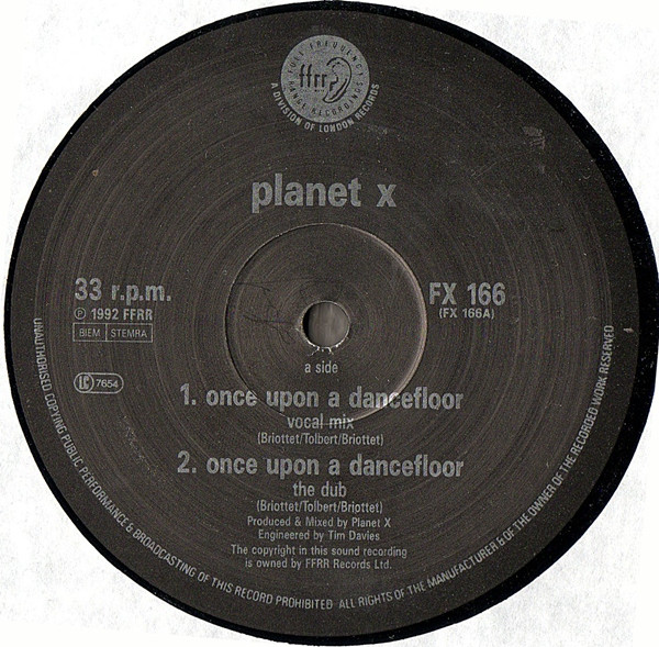 Planet X - Once Upon A Dancefloor | FFRR (FX 166) - 3