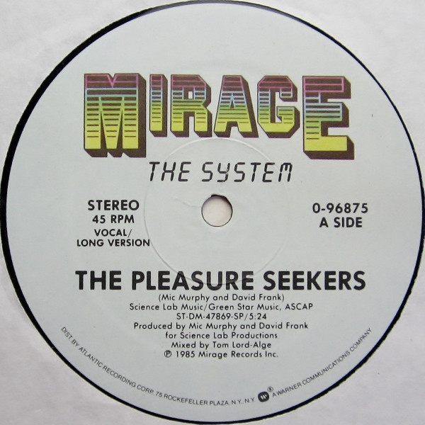 The System - The Pleasure Seekers | Mirage (0-96875) - 2 The System - The Pleasure Seekers | Mirage (0-96875) - 2