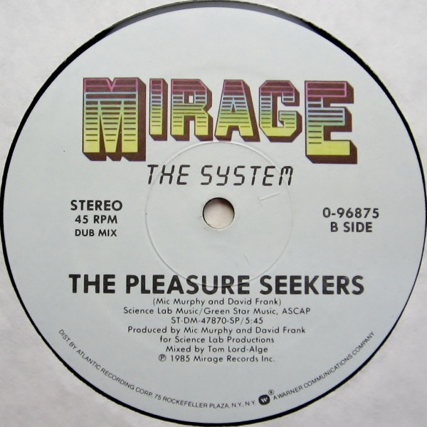 The System - The Pleasure Seekers | Mirage (0-96875) - 3 The System - The Pleasure Seekers | Mirage (0-96875) - 3