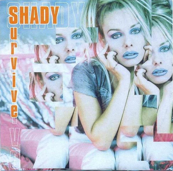 Shady - Survive | Nitelite Records (NL 05-99)