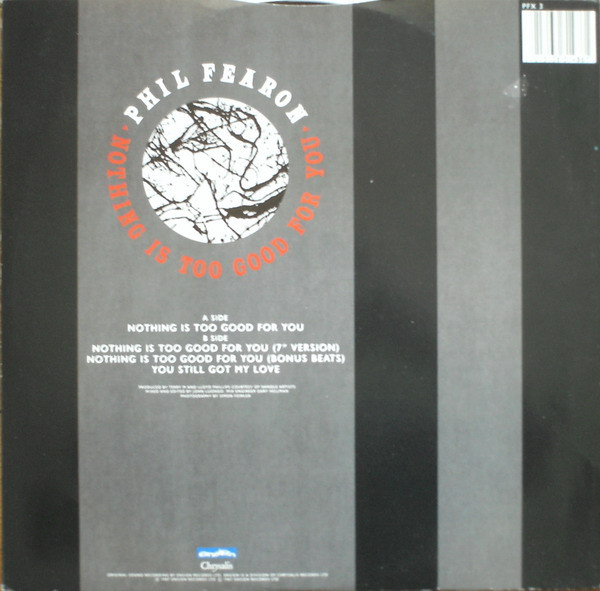 Phil Fearon - Nothing Is Too Good For You | Chrysalis (PFX 3) - 2