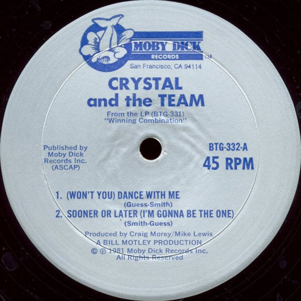 Crystal And The Team - (Won't You) Dance With Me | Moby Dick Records (BTG-332) - main Crystal And The Team - (Won't You) Dance With Me | Moby Dick Records (BTG-332) - main