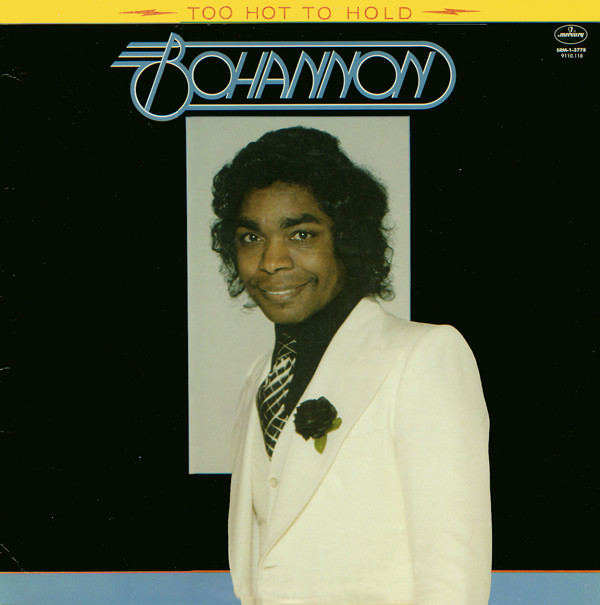Bohannon - Too Hot To Hold | Mercury (9111 041)