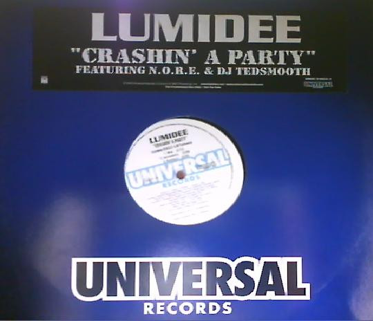 Lumidee - Crashin' A Party | Universal Records (UNIR 21064-1)
