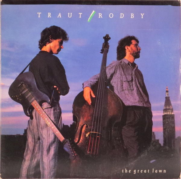 Traut  &  Rodby - The Great Lawn | Columbia (FC 44472)