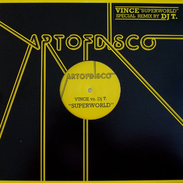 Vince Vs. DJ T. - Superworld | Yellow Productions (YP 186)