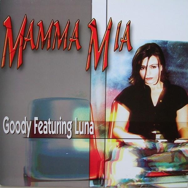 Goody Featuring Luna - Mamma Mia | Nitelite Records (NL 06-99)