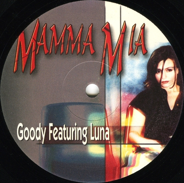 Goody Featuring Luna - Mamma Mia | Nitelite Records (NL 06-99) - 4 Goody Featuring Luna - Mamma Mia | Nitelite Records (NL 06-99) - 4
