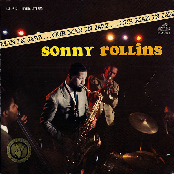Sonny Rollins - Our Man In Jazz | RCA Victor (LSP-2612)