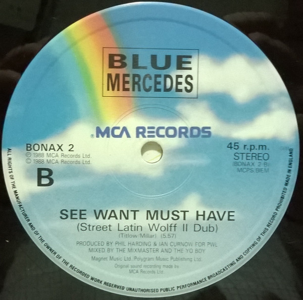 Blue Mercedes - See Want Must Have | MCA Records (BONAX 2) - 6
