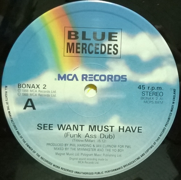 Blue Mercedes - See Want Must Have | MCA Records (BONAX 2) - 5