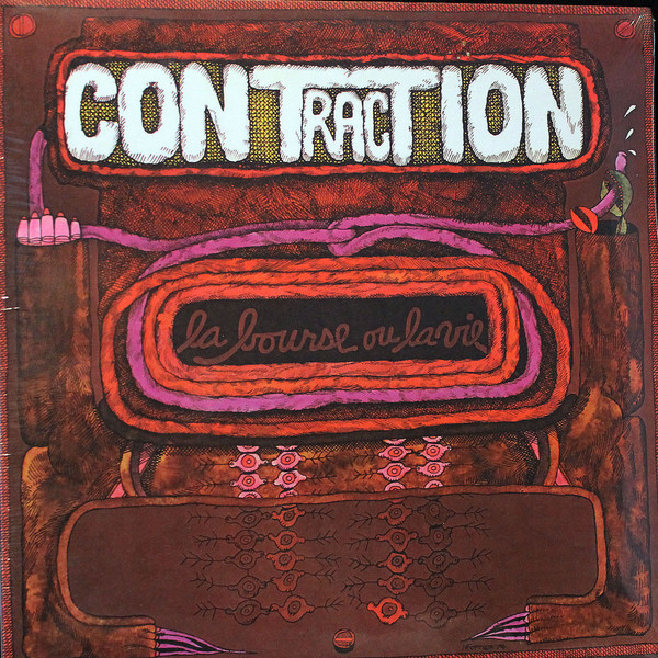 Contraction - La Bourse Ou La Vie | Deram (XDEF-106)