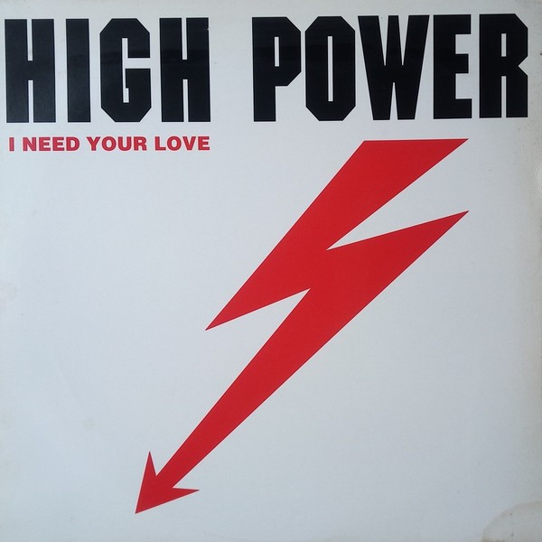 High Power - I Need Your Love | EMI France (8813266)