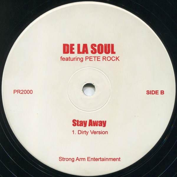 De La Soul - Stay Away | Strong Arm Entertainment (PR2000) - 2