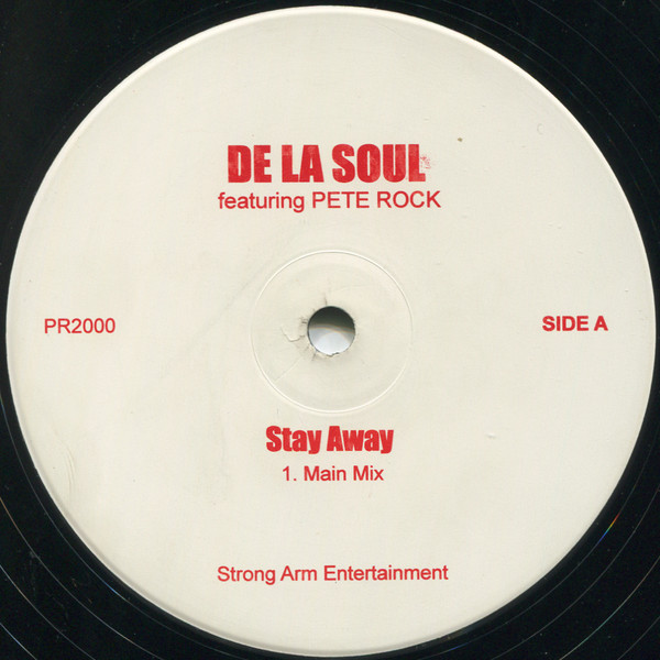 De La Soul - Stay Away | Strong Arm Entertainment (PR2000) - main