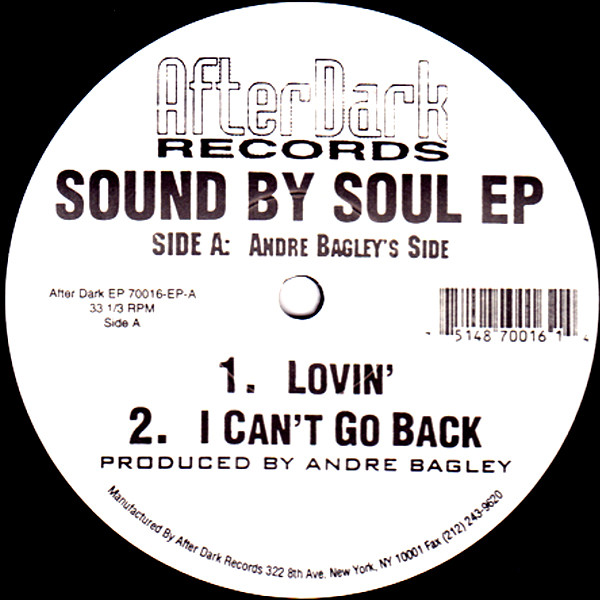 Andre Bagley / Clayton Council - Sound By Soul EP | After Dark Records (70016-EP) - main Andre Bagley / Clayton Council - Sound By Soul EP | After Dark Records (70016-EP) - main