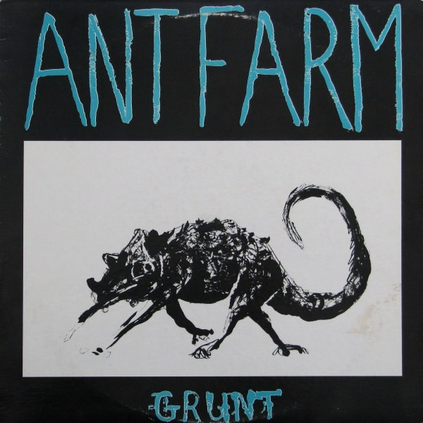 Ant Farm - Grunt | Not On Label (RM-12) - main