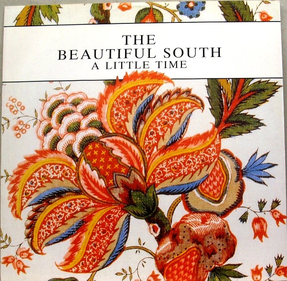 The Beautiful South - A Little Time | Go! Discs (GODX 47) - main The Beautiful South - A Little Time | Go! Discs (GODX 47) - main