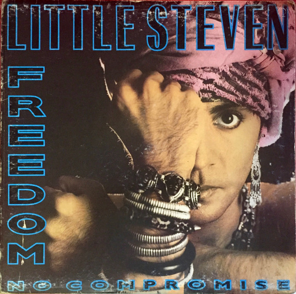 Little Steven - Freedom No Compromise | Manhattan Records (64 2407311) - main Little Steven - Freedom No Compromise | Manhattan Records (64 2407311) - main