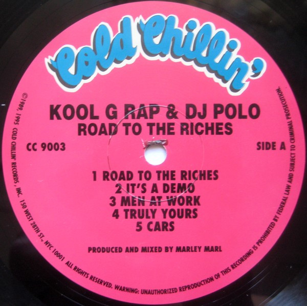 Kool G Rap & D.J. Polo - Road To The Riches | Cold Chillin' (CC 9003) - 3 Kool G Rap & D.J. Polo - Road To The Riches | Cold Chillin' (CC 9003) - 3