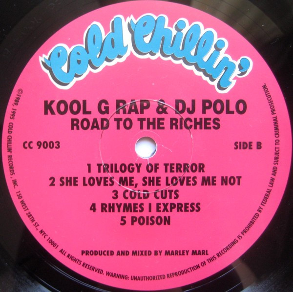 Kool G Rap & D.J. Polo - Road To The Riches | Cold Chillin' (CC 9003) - 4 Kool G Rap & D.J. Polo - Road To The Riches | Cold Chillin' (CC 9003) - 4