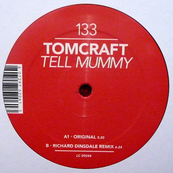 Tomcraft - Tell Mummy | Great Stuff Recordings (GSR133) - main Tomcraft - Tell Mummy | Great Stuff Recordings (GSR133) - main