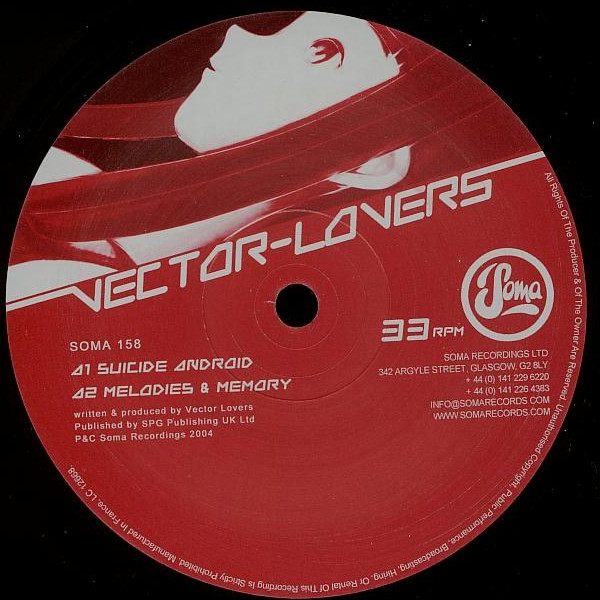 Vector Lovers - Suicide Android | Soma Quality Recordings (SOMA 158) - 3 Vector Lovers - Suicide Android | Soma Quality Recordings (SOMA 158) - 3