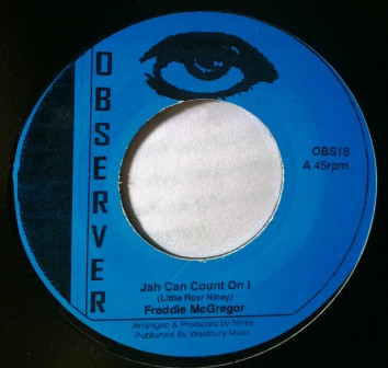 Freddie McGregor - Jah Can Count On I | Observer (OBS18) - main Freddie McGregor - Jah Can Count On I | Observer (OBS18) - main