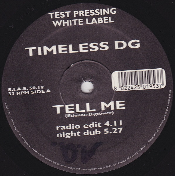 Timeless DG - Tell Me | Test Pressing (50.19) - main