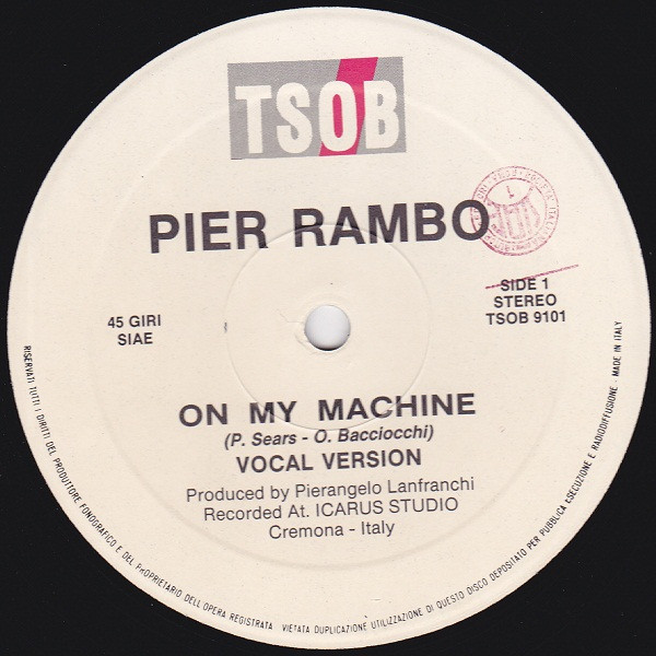 Pier Rambo - On My Machine | TSOB Production (TSOB 9101) - main
