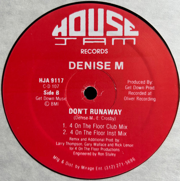 Denise M - Don't Runaway | House Jam Records (HJA 9117) - 2 Denise M - Don't Runaway | House Jam Records (HJA 9117) - 2